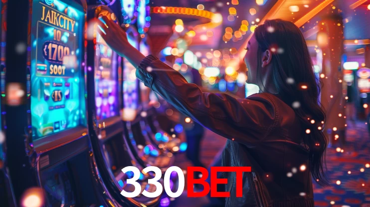 330BET: Jogos de Caça-Níqueis-Altas Recompensas, Roleta-Velocidade, Blackjack-Desafios Máximos