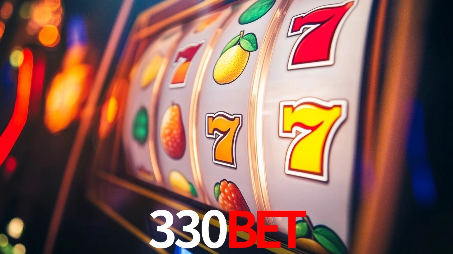 Explore as vantagens do 330BET: serviço profissional e confiabilidade